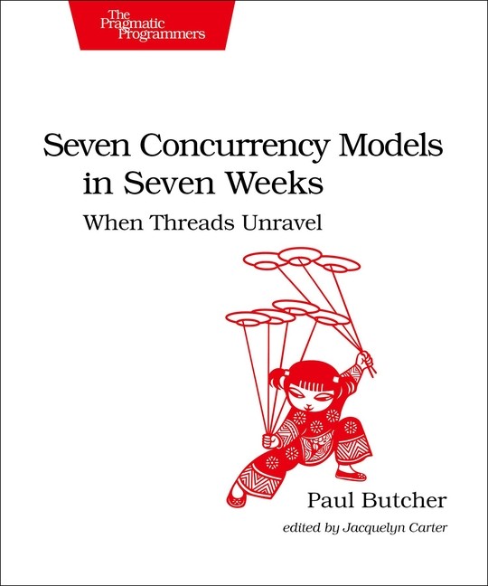 Seven Concurrency Models In Seven Weeks: When Threads Unravel