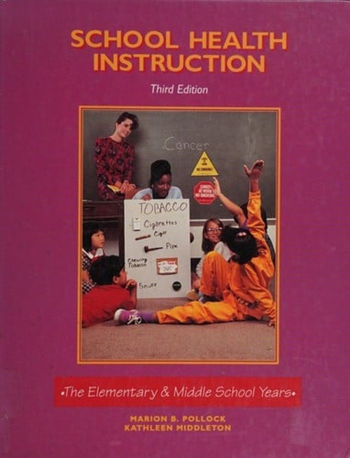 Elementary School Health Instruction Hardcover Kathleen, Pollock