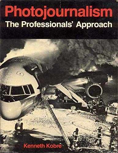 Photo Journalism – Paperback, by Kenneth Kobre – Acceptable