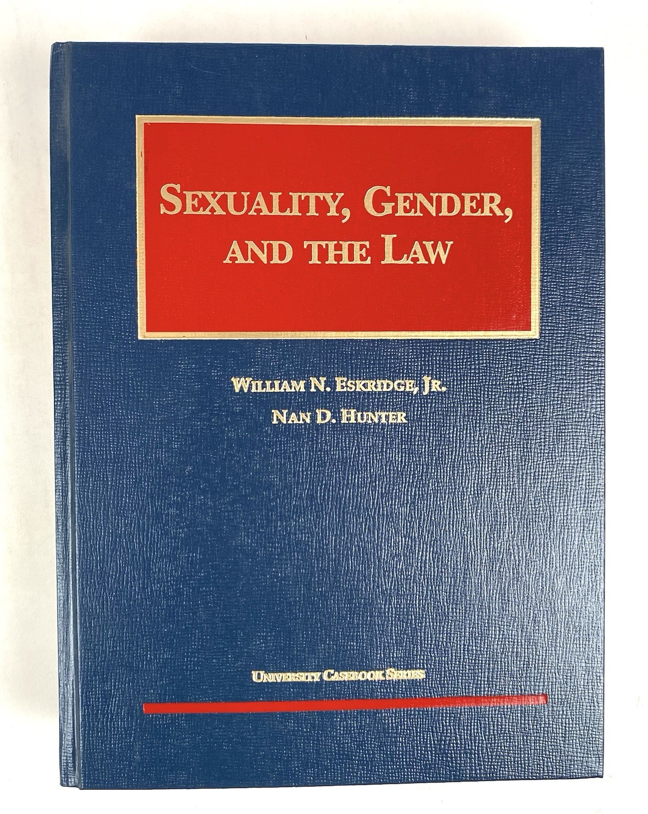NICE Sexuality, Gender and the Law by W. Eskridge 1997 Foundation Press