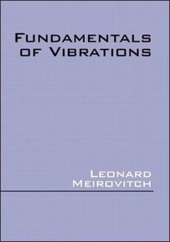 Fundamentals of Vibrations