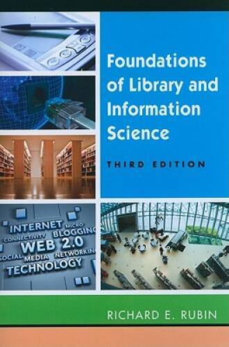 Foundations of Library and Information Science, Third Edition – Paperback – GOOD