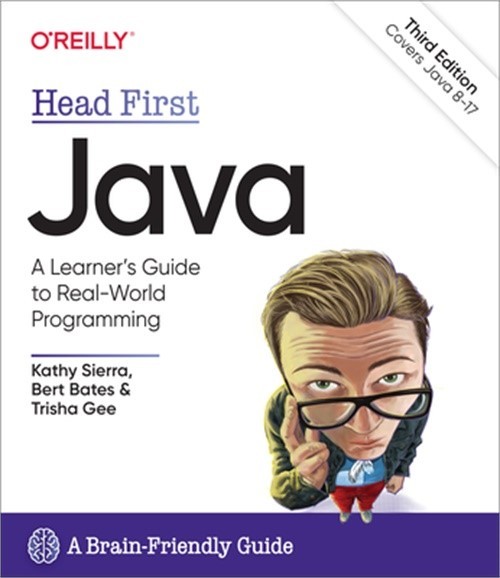 Head First Java: A Brain-Friendly Guide (Paperback or Softback)