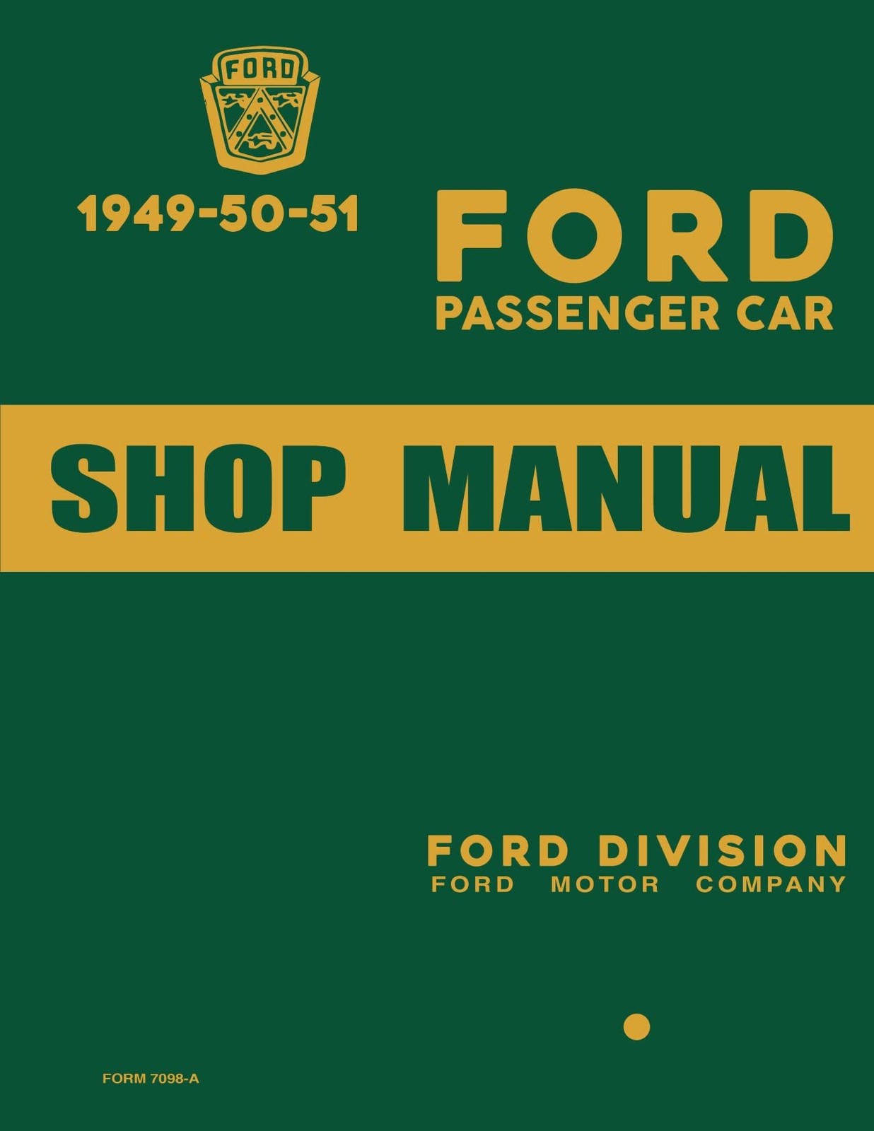 1949 – 1951 FORD CAR SHOP MANUAL BY DETROIT IRON BY Ford Motor Company PERFECT