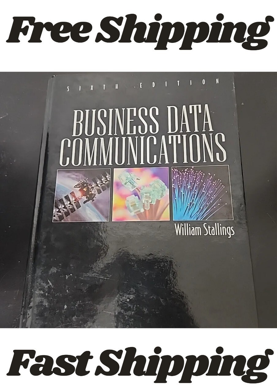 Business Data Communications by William Stallings (2009 Hardcover)