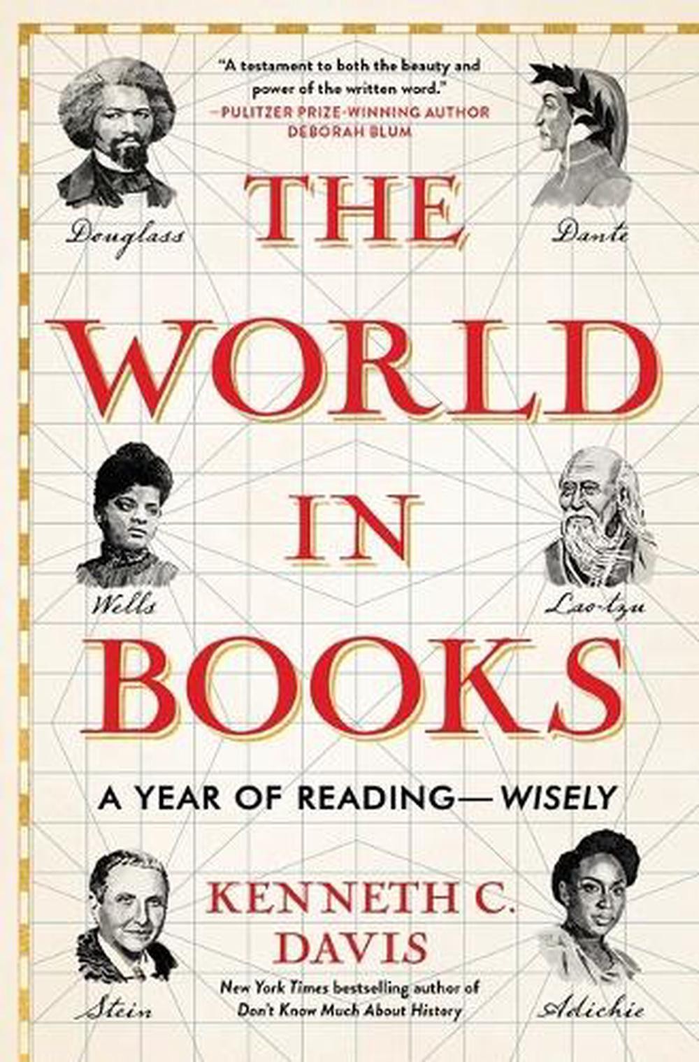 The World in Books: A Year of Reading–Wisely by Kenneth C. Davis (English) Pape