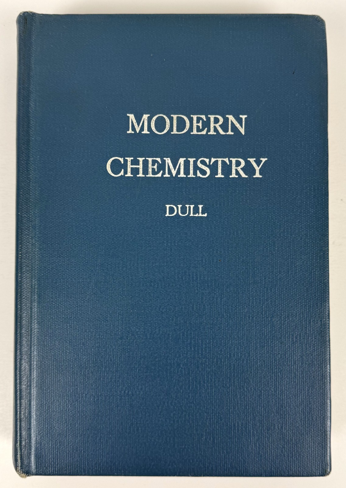 Modern Chemistry Dull Metcalfe Williams 1962 Holt Rinehart Winston Science Text