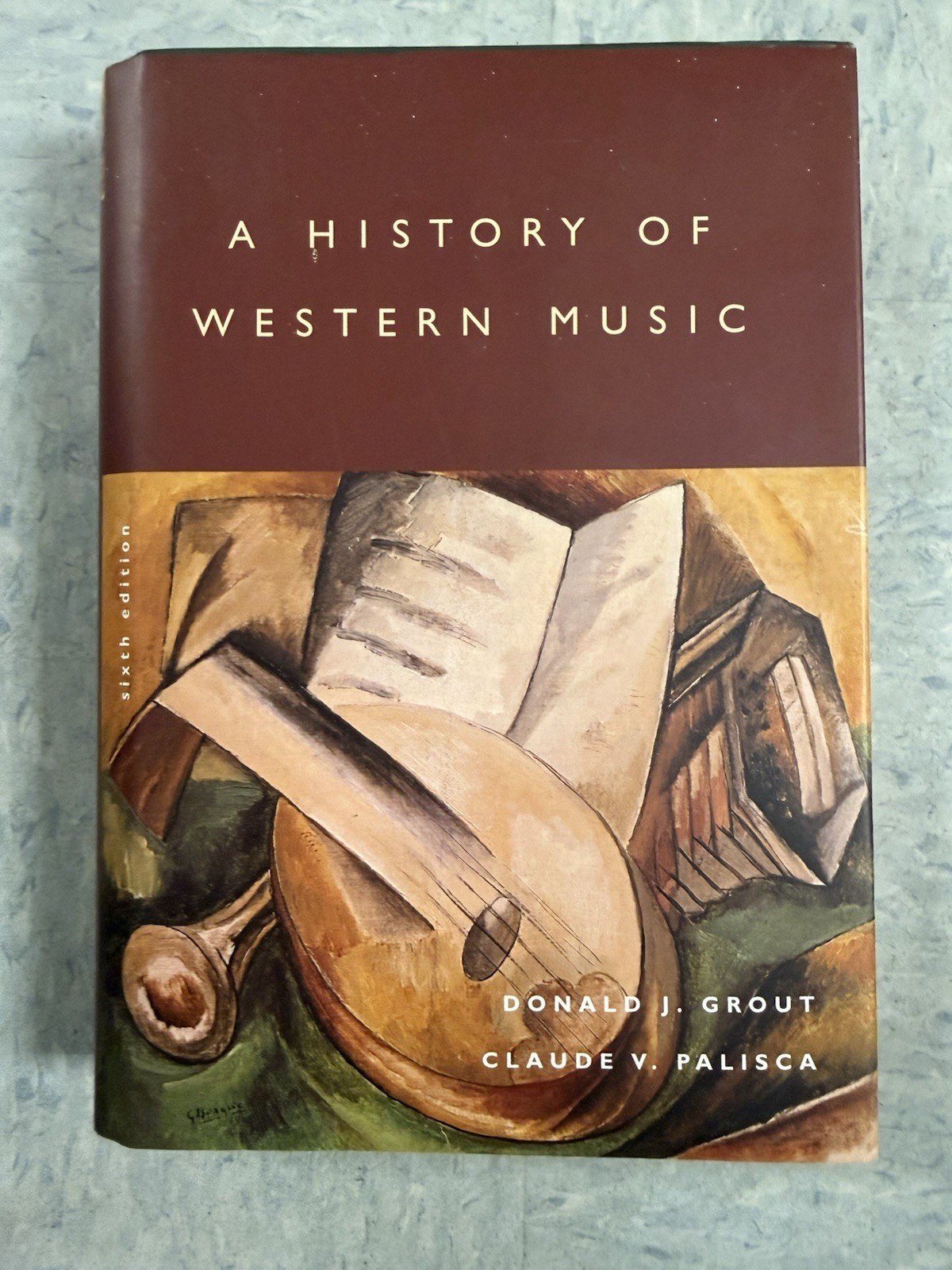 A History Of Western Music By Donald J Grout, Sixth Edition, Hardcover