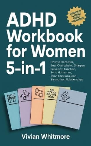 Vivian Whitmore ADHD Workbook for Women 5-in-1 (Hardback) (UK IMPORT)