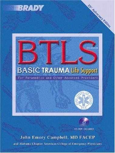 B T L S: Basic Trauma Life – Paperback, by Campbell John Emory – Very Good