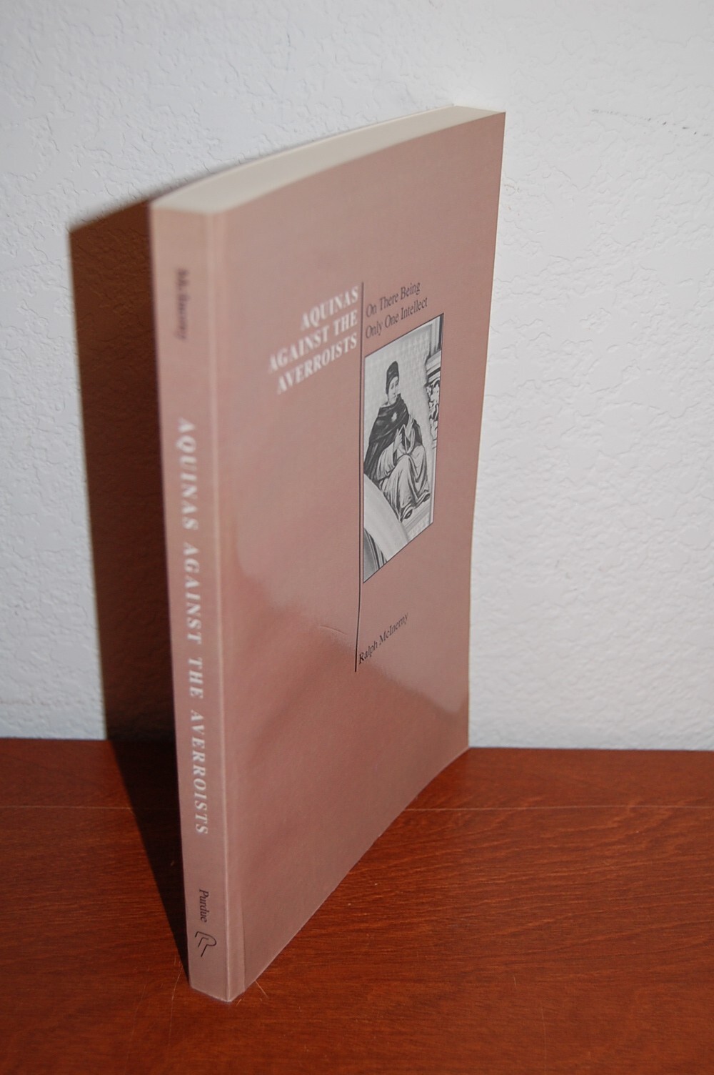 AQUINAS AGAINST THE AVERROISTS, PURDUE UNIVERSITY SERIES By Ralph Mcinerny VG
