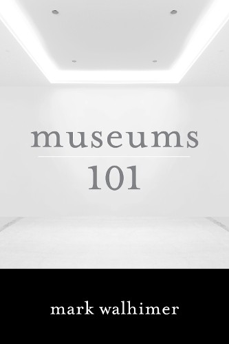 Museums 101 – 9781442230170
