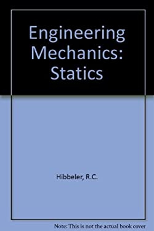 Engineering Mechanics : Statics Hardcover Russell C. Hibbeler