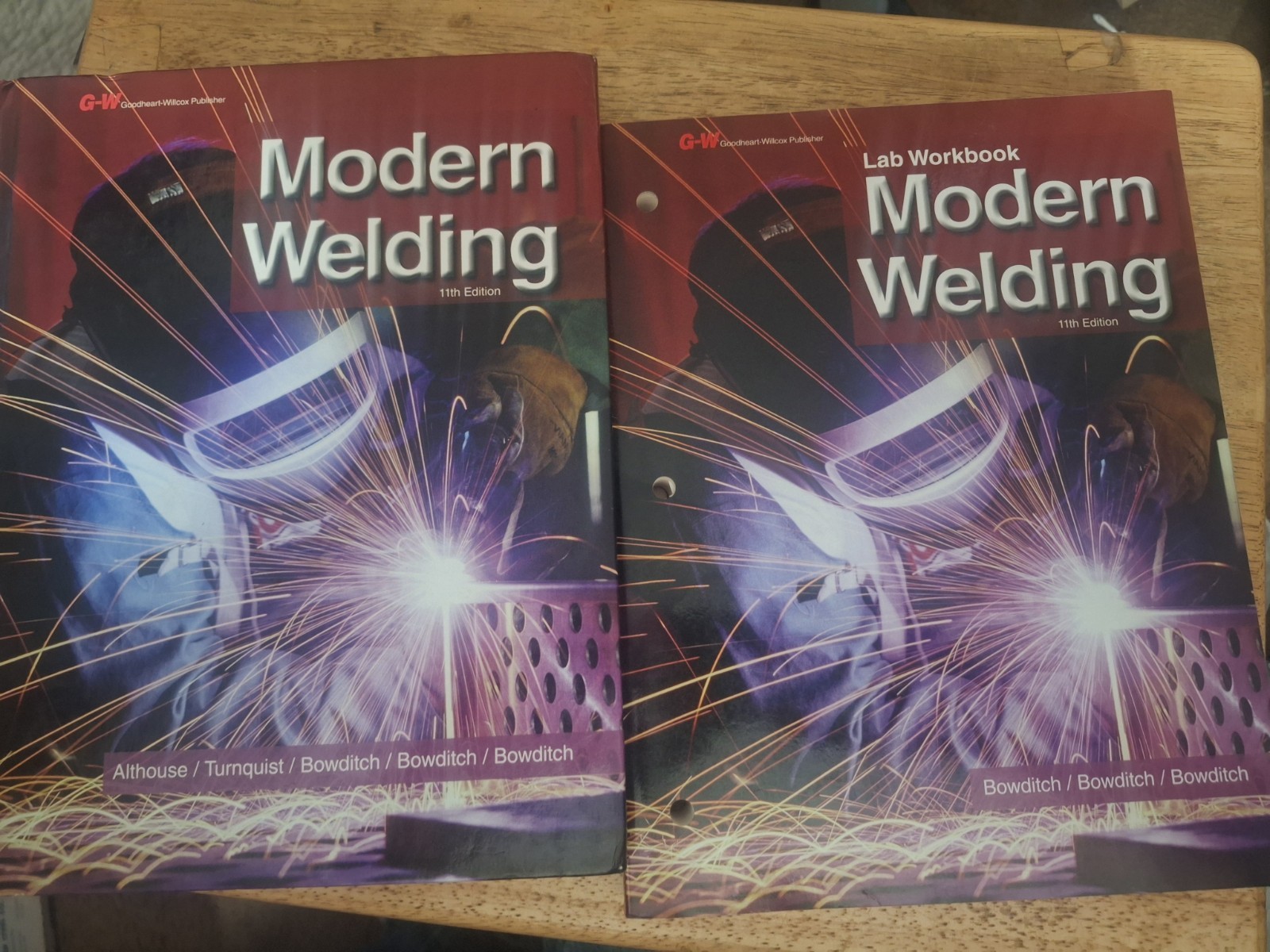 Modern Welding – Hardcover By Althouse, Andrew D. With Work book 11th Ed