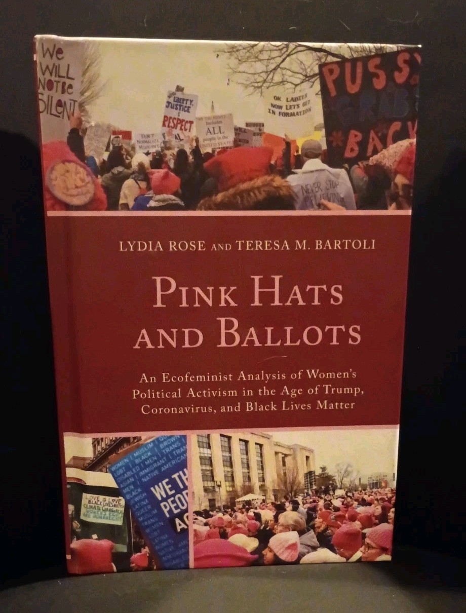Pink Hats and Ballots: An Ecofeminist Analysis of Women’s Political…