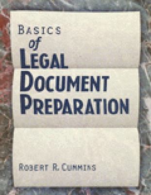 Basics of Legal Document Preparation by Cummins, Robert