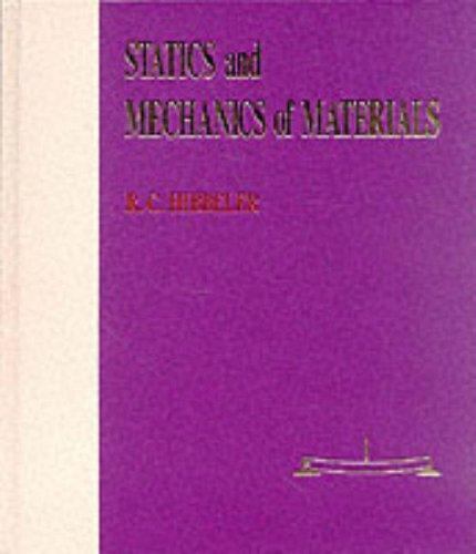 Statics and Mechanics of Materials Russell C. Hibbeler, R. C. Hibbeler hardcove
