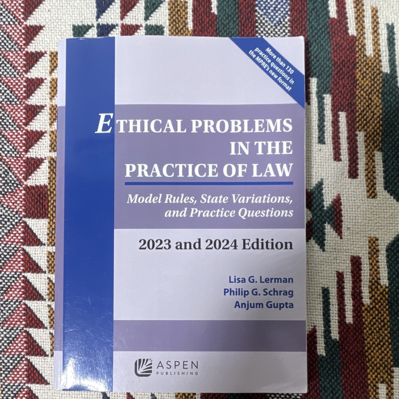Aspen Publishing Ethical Problems in Law 2023 & 2024 Ed PB Lerman Schrag Gupta