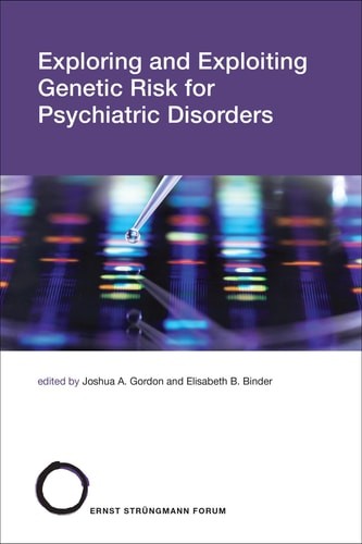Exploring and Exploiting Genetic Risk for Psychiatric Disorders (Strüngmann Foru