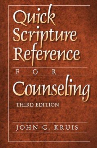 Quick Scripture Reference for Counseling by John G., Kruis