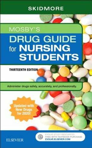 Mosby’s Drug Guide for Nursing Students with 2020 Update by Linda Skidmore-Roth