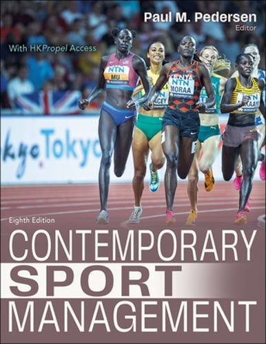 Contemporary Sport Management by Paul M Pedersen: Used