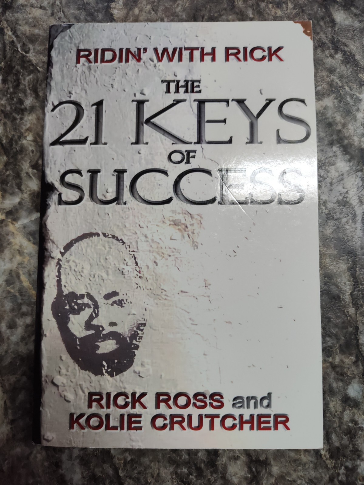 The 21 Keys Of Success by Rick Ross & Kolie Crutcher, Used – Like New Cond.