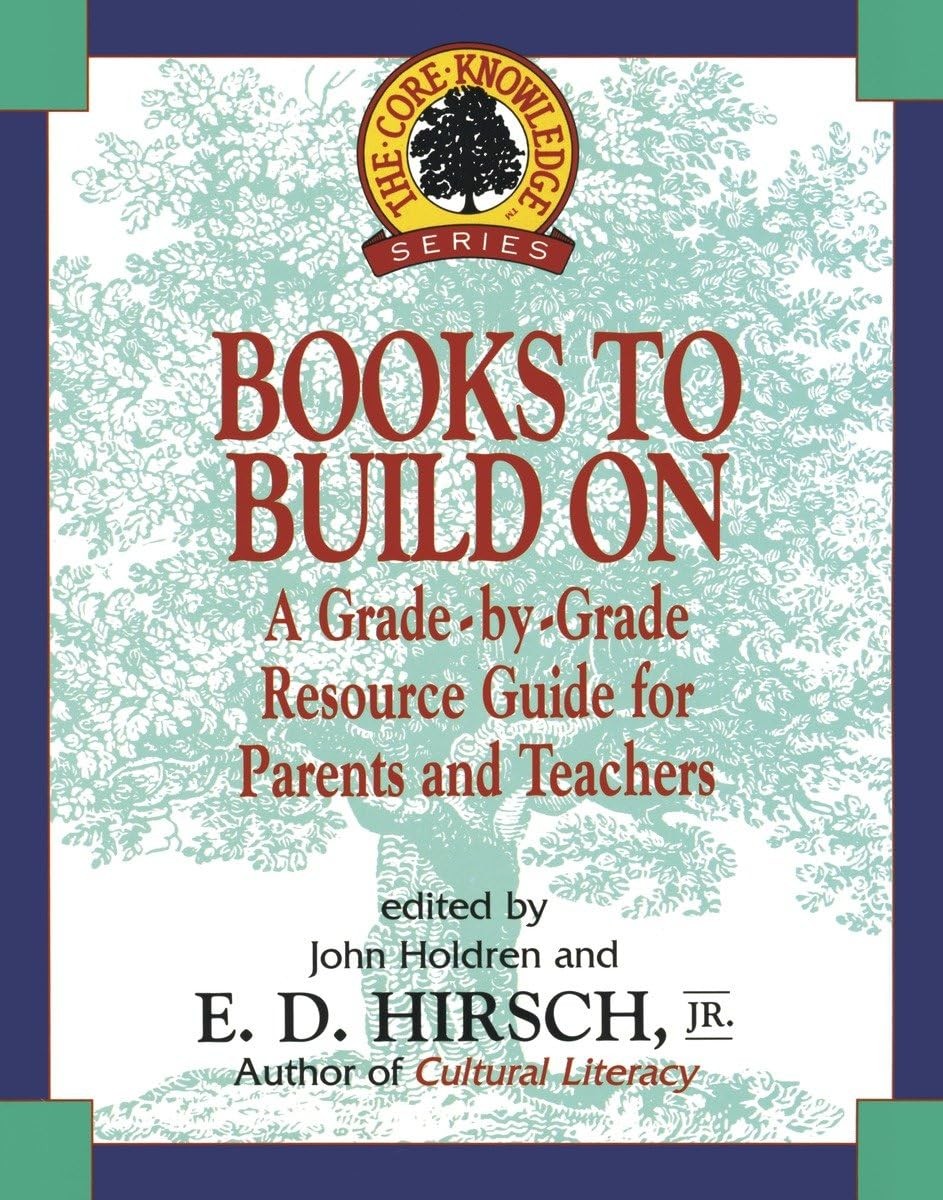 Books to Build On: A Grade-by-Grade Resource Guide for Parents and Teachers …