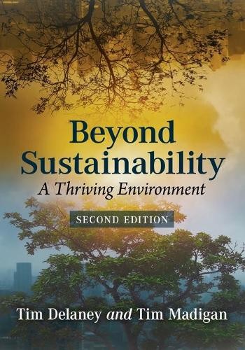 Tim Delaney Tim Madigan Beyond Sustainability (Paperback) (UK IMPORT)