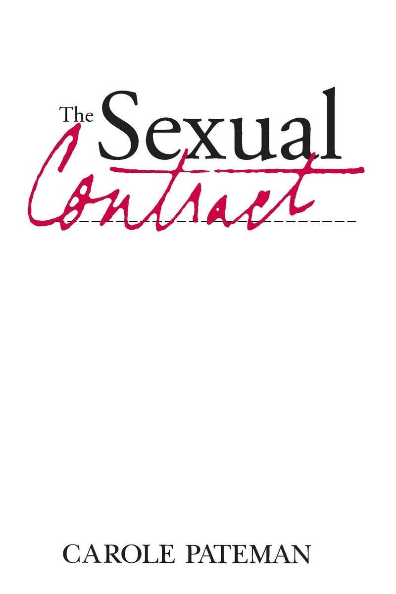 The Sexual Contract by Carole Pateman