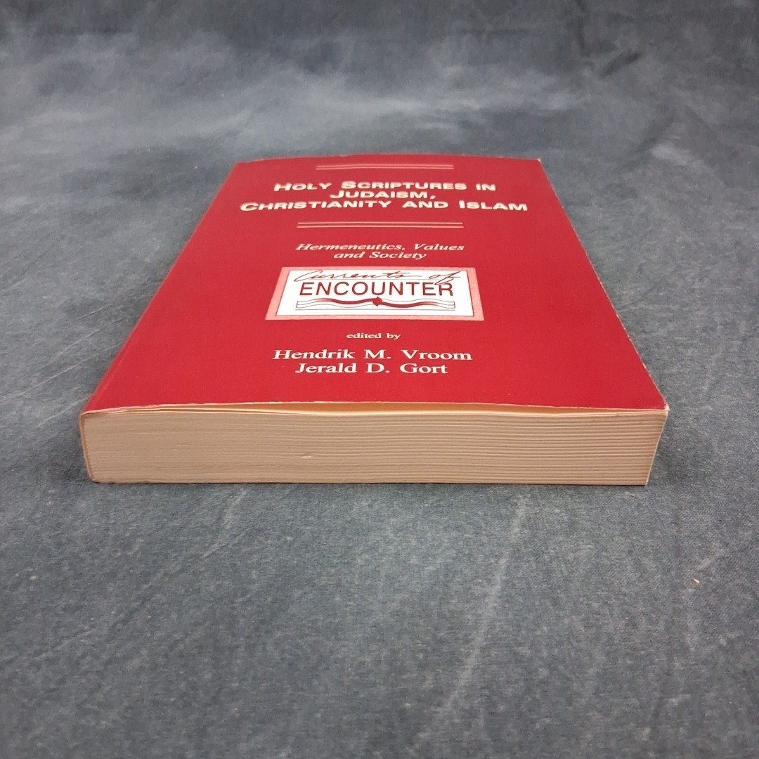 Holy Scriptures in Judaism, Christianity, Islam Vol. 12 Currents of Encounter G