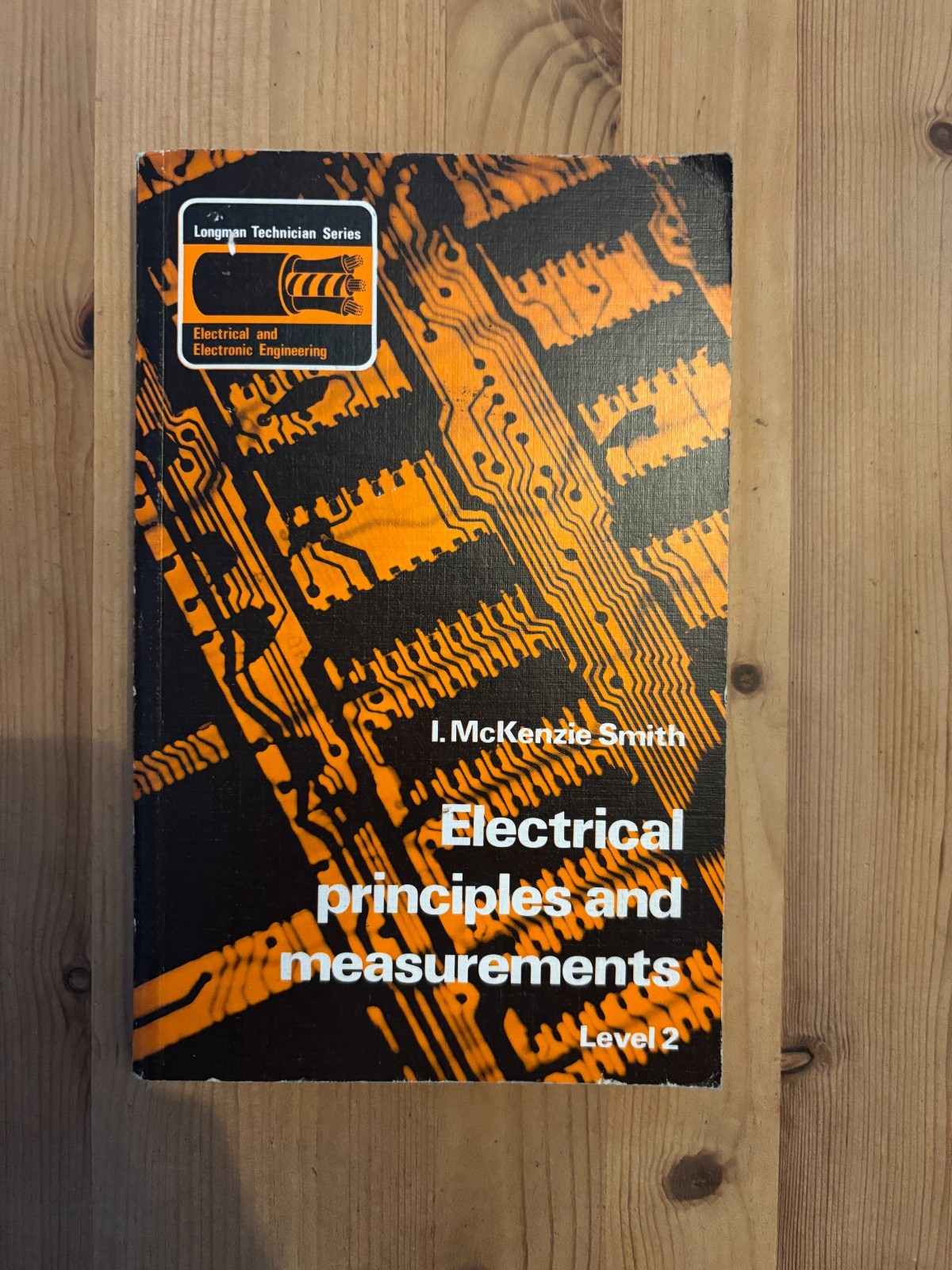 Electrical Principles and Measurements Level 2 by I. McKenzie Smith