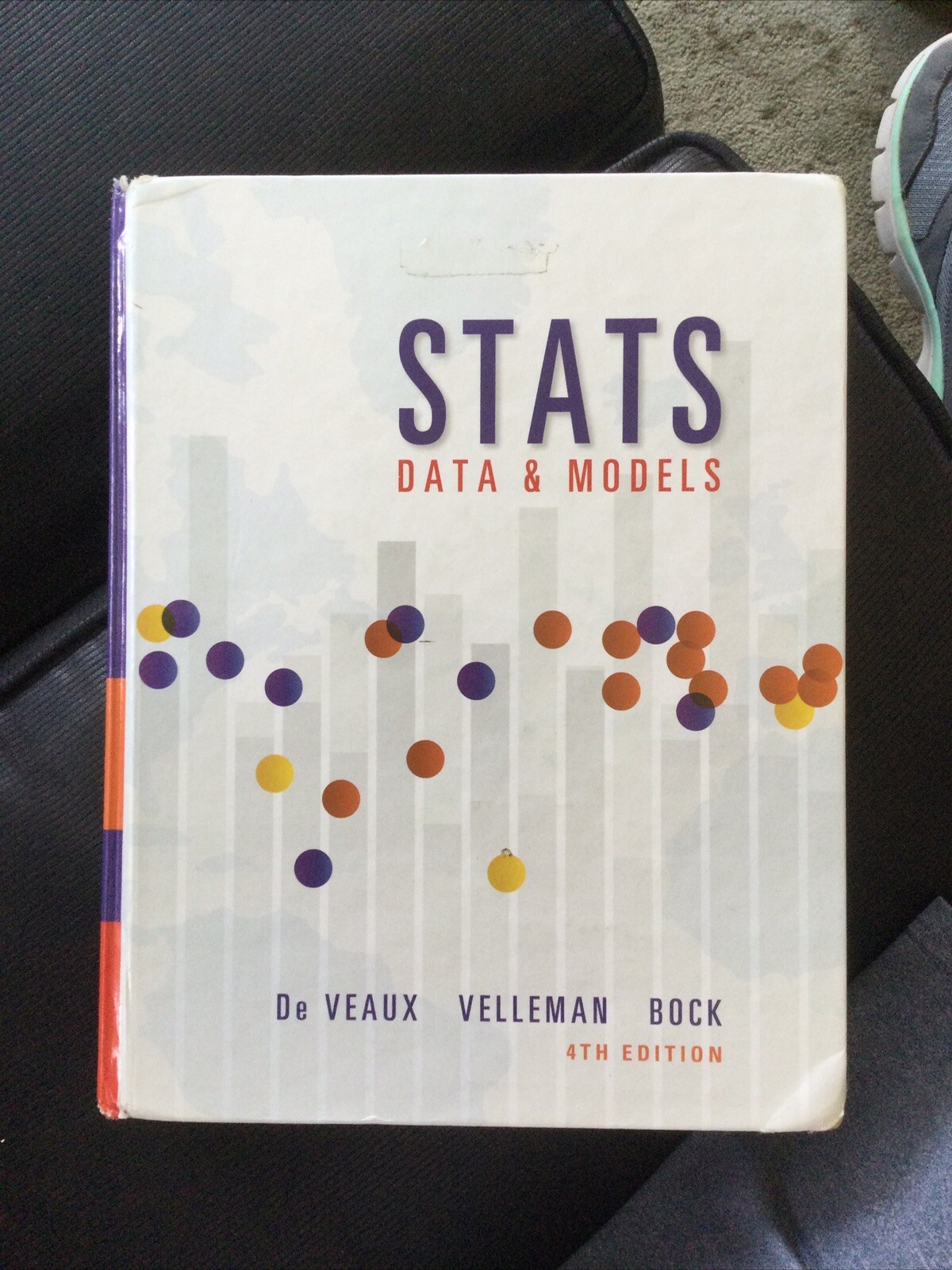 Stats : Data and Models, Hardcover by De Veaux, Richard D.; Velleman, Paul F….