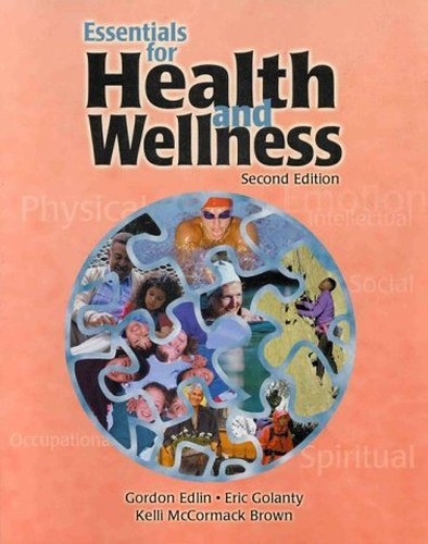 Essentials for Health and Wellness: .: ., Golanty, Eric