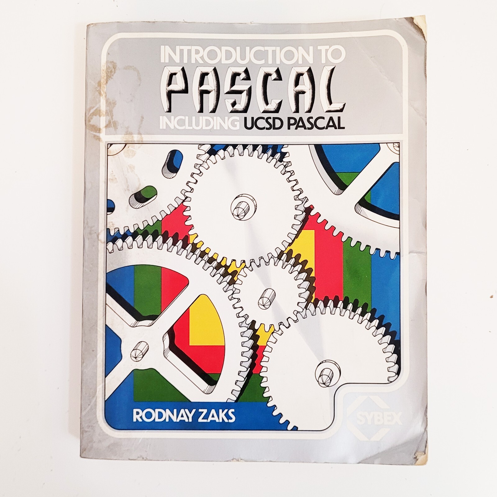 Introduction to Pascal Including UCSD Pascal Book by Rodnay Zaks
