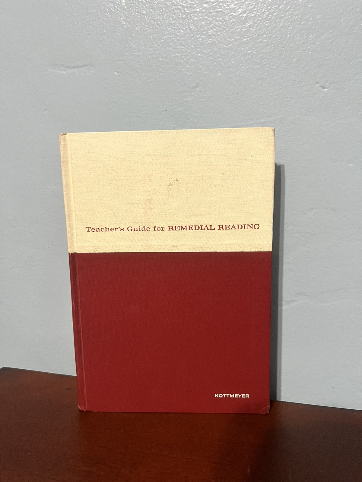 Teachers Guide For Remedial Reading William Kottmeyer 1959 Hardcover Textbook