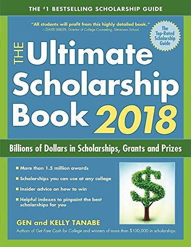 The Ultimate Scholarship Book 2018: B…, Tanabe, Kelly