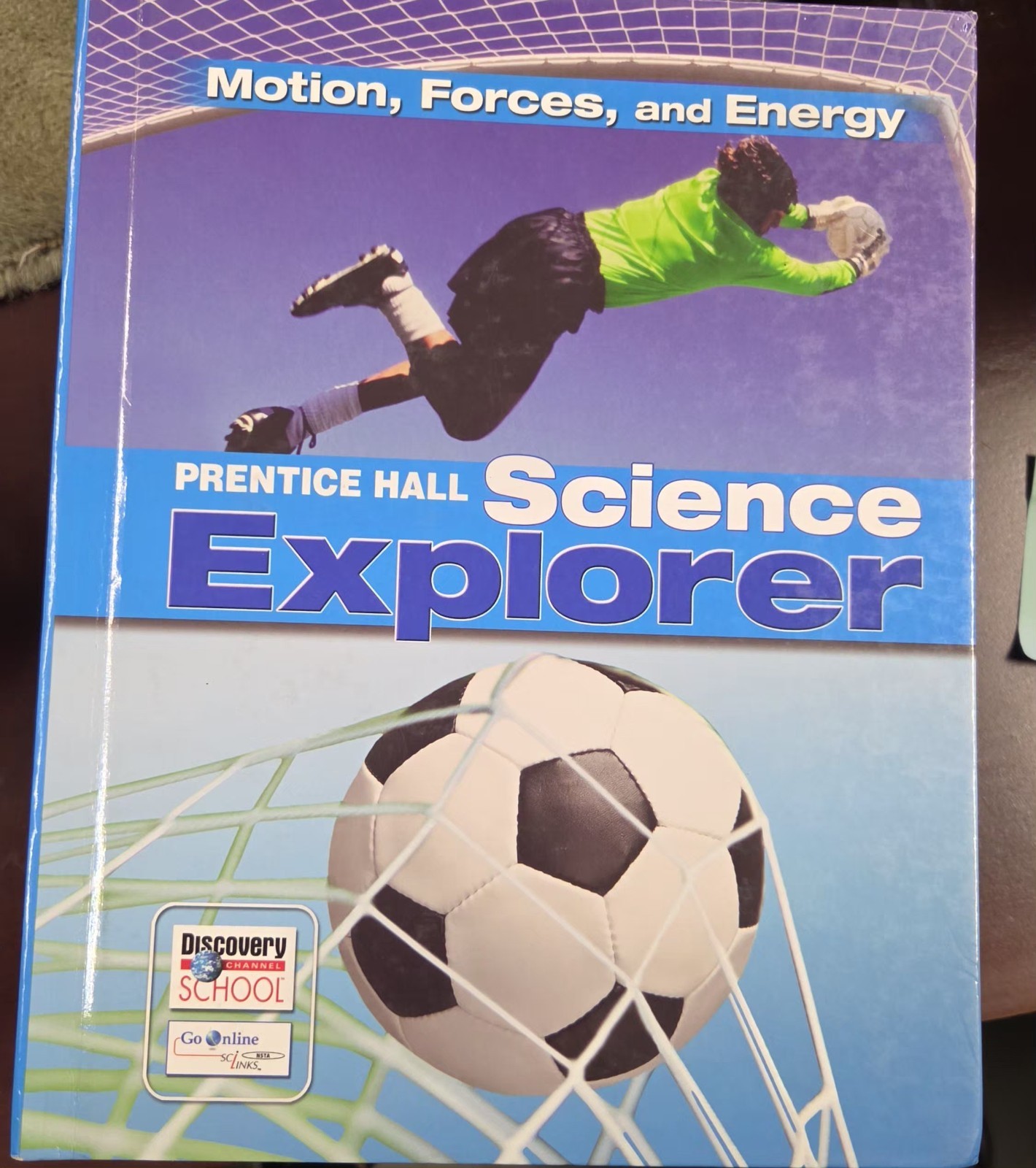 Prentice Hall Science Explorer: Motion, Forces and Energy New Hardcover