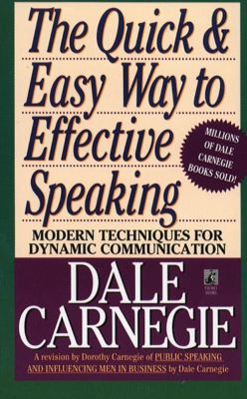 The Quick and Easy Way to Effective Speaking Dale, Carnegie, Doro
