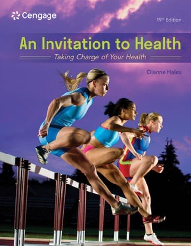 An Invitation to Health: Taking Charge of Your Health by Dianne Hales: New