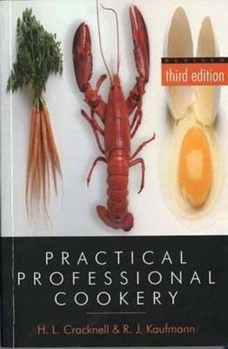 Practical Professional Cookery by H L Cracknell: Used