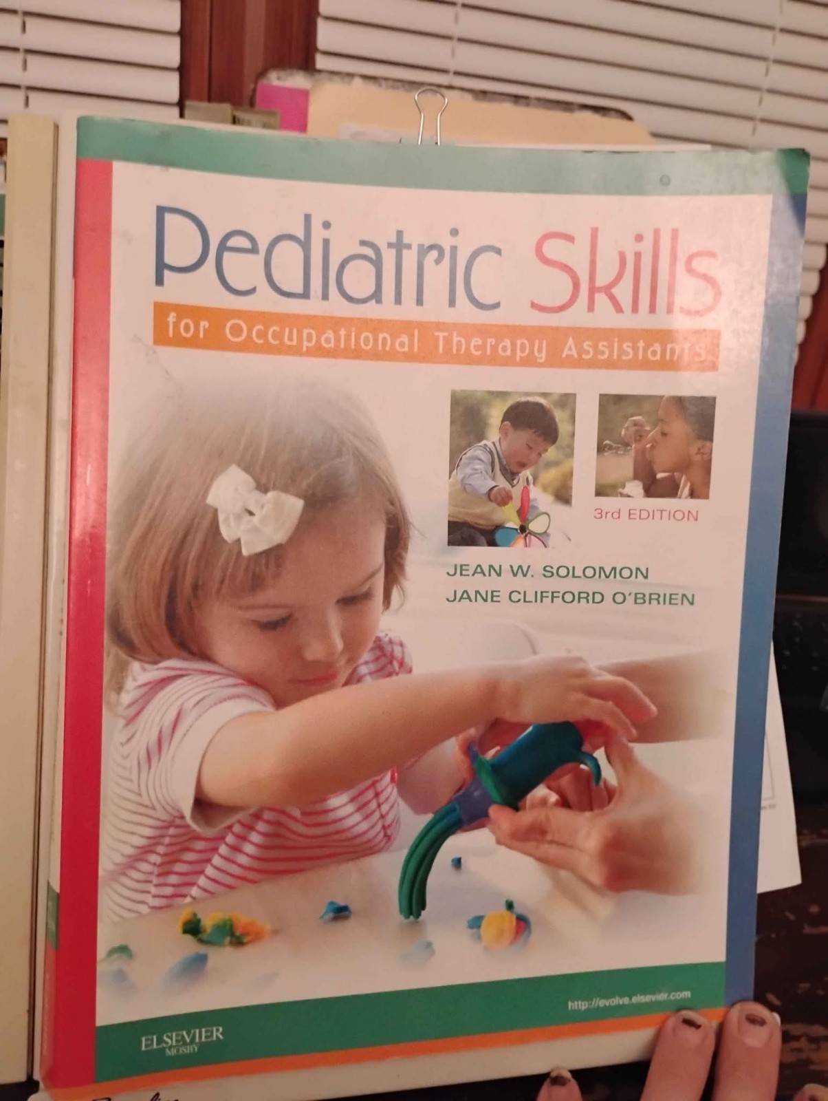 Elsevier Mosby Pediatric Skills for OT Assistants 3rd Ed Textbook Solomon