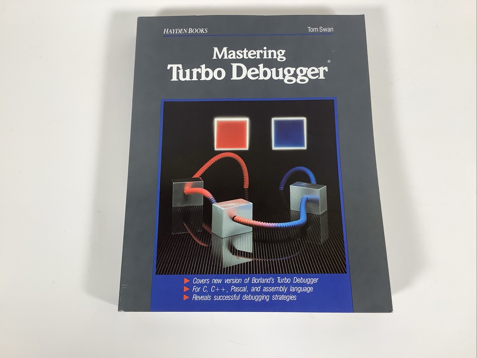 MASTERING TURBO DEBUGGER By Tom Swan
