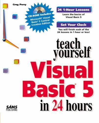 Sams Teach Yourself Visual Basic 5 in 24 Hours by Greg M. Perry