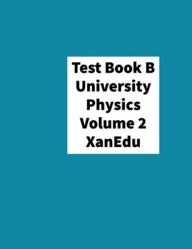 University Physics Volume 2 – Hardcover By OpenStax – VERY GOOD