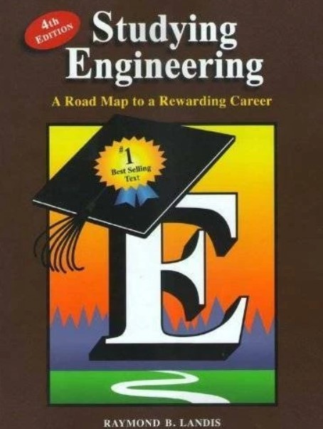 Studying Engineering : A Road Map to a Rewarding Career by Raymond B. Landis…