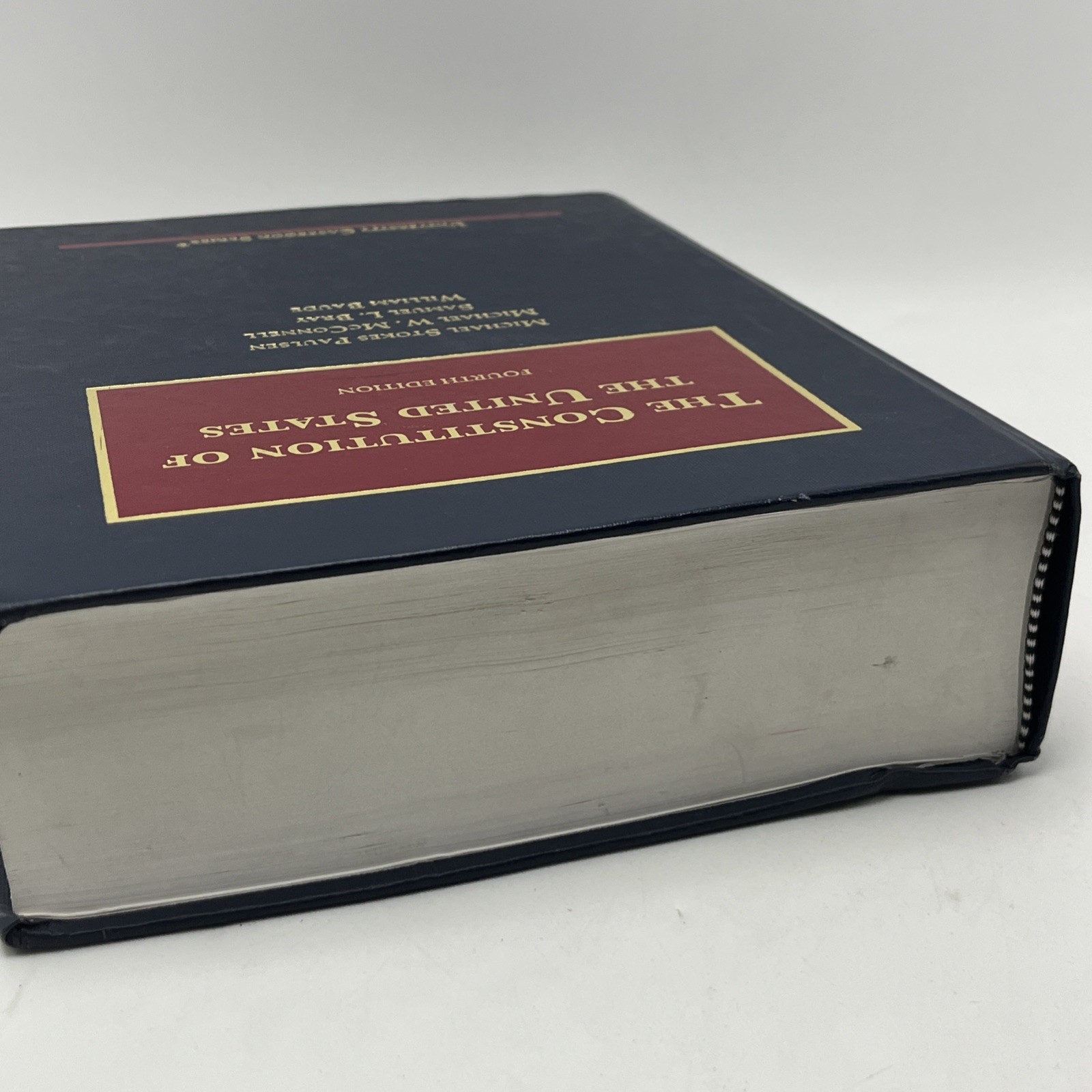The Constitution of the United States (University Casebook Series) 4th Edition