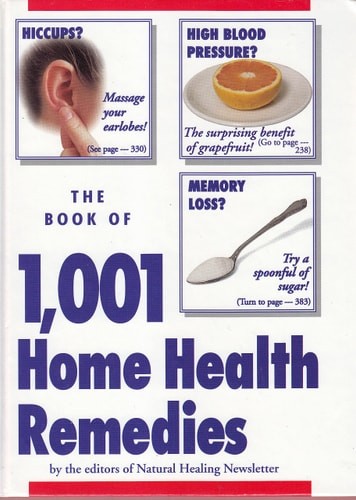 The Book of 1,001 Home Health Remedies by Natural Healing Newsletter, Acceptable