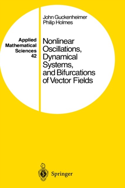 Guckenheimer – Nonlinear Oscillations Dynamical Systems and Bifurcat – X555z