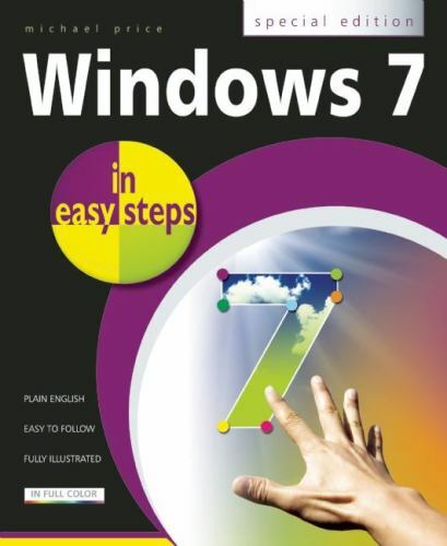 In Easy Steps Ser.: Windows 7 in Easy Steps by Michael Price (2011, Trade…